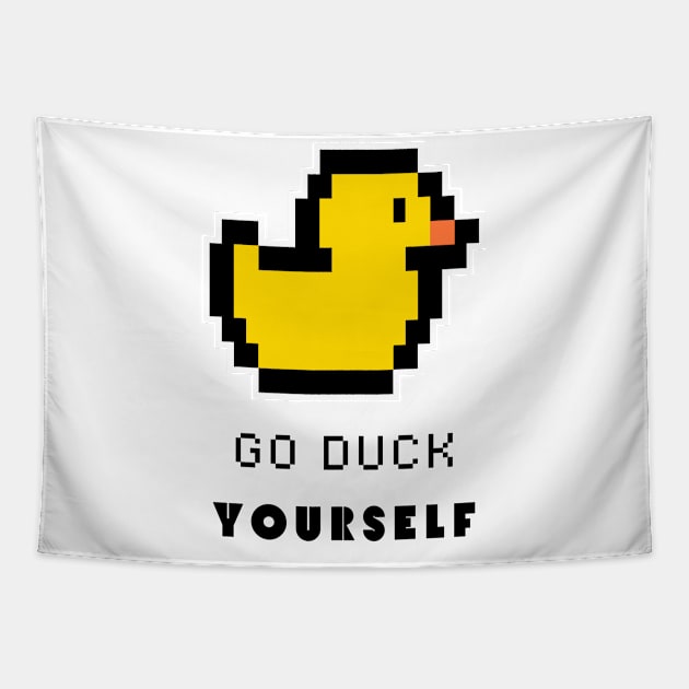 Go duck yourself Tapestry by reesea