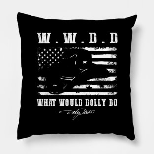 American Flag What Would Dolly Do Pillow