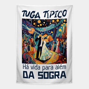 há vida para além da sogra, Tuga típico, humor português, v1 Tapestry