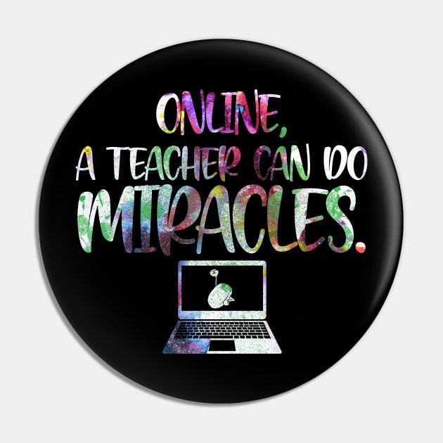 Online Teacher can do Miracles Pin by PrimedesignsArt 