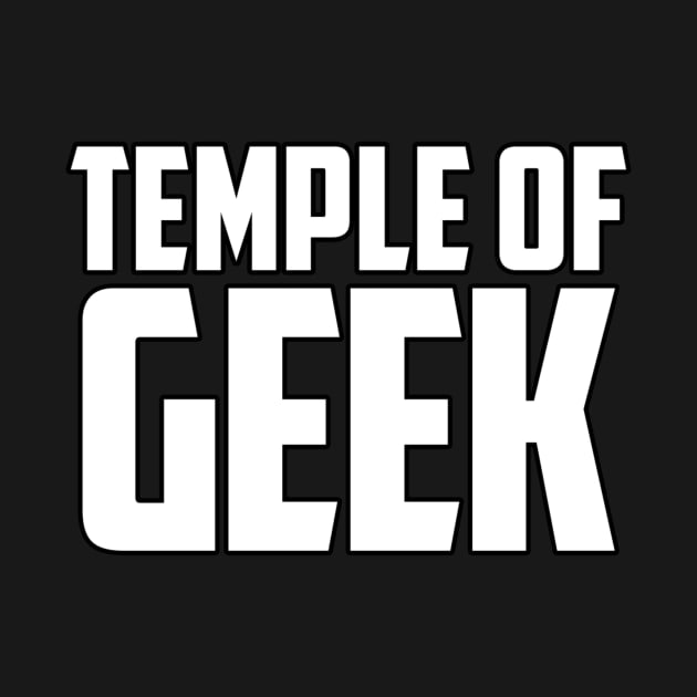 Temple of Geek by templeofgeek