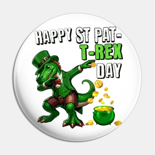 Happy St Pat-T-REX Day Saint Patricks TRex Pin