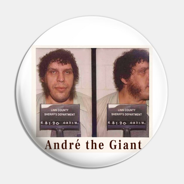 André the Giant Mug Shot Pin by pocketlama