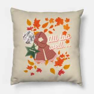 All Too Well Pillow