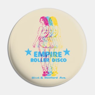 Empire Roller Disco Pin