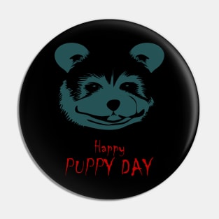 Happy Puppy Day Pin