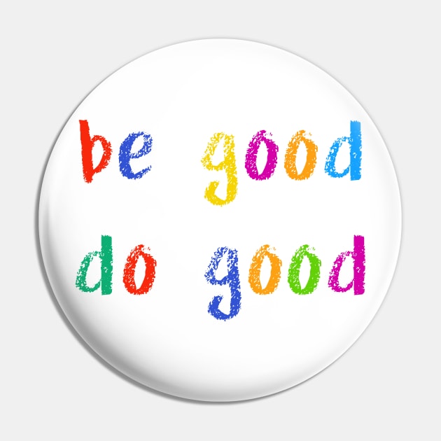 be good do good Pin by NSFWSam