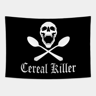 Funny Saying: Cereal Killer Tapestry