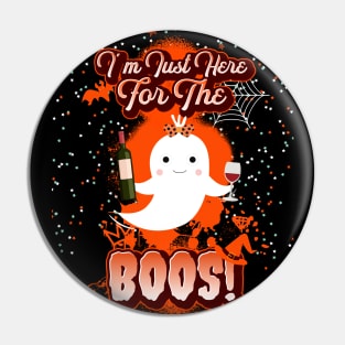 I'm Just Here for the Boos Pin