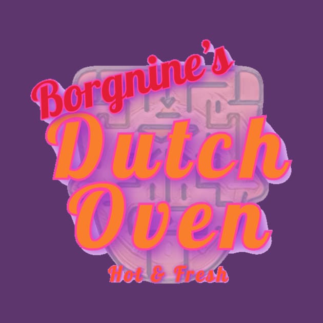 Borgnine’s Dutch Oven by Elvira Khan