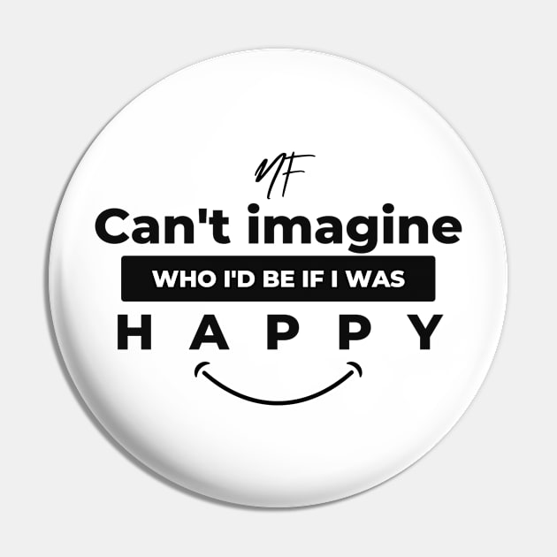 NF Happy Pin by Lottz_Design 