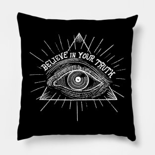 Believe in Your Truth Pillow