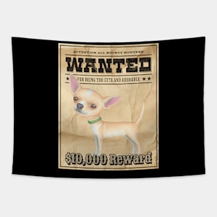 Cute Funny Chihuahua Dog Wanted Poster Tapestry