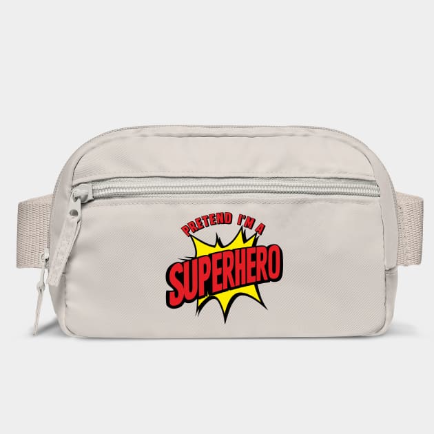Pretend I'm A Superhero Lazy Halloween Costume by Anticorporati
