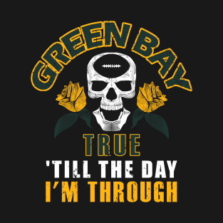 Green Bay Pro Football - True Fan T-Shirt