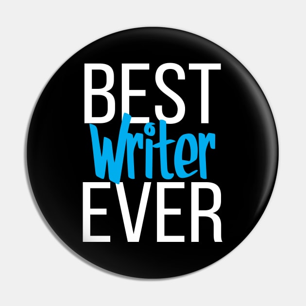 Best Writer Ever Pin by ProjectX23Red