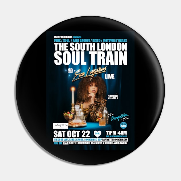 POSTER - THE SOUTH LONDON - SOUL TRAIN - eVA lAZARUS Pin by Promags99