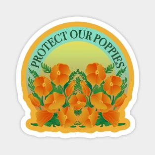 Protect Our Poppies! Magnet