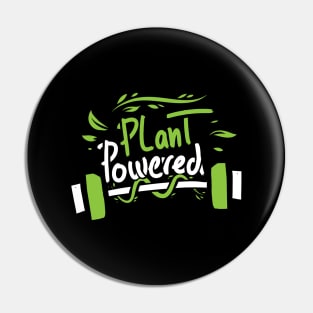 funny vegay saying powerd by plants gift for vegans Pin