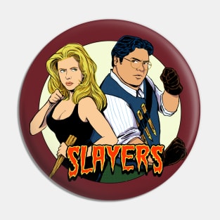 Slayers Pin