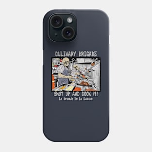 Shut up and cook Phone Case