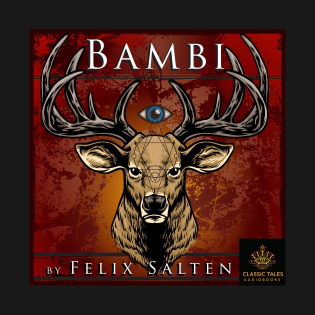 Bambi, by Felix Salten by ClassicTales