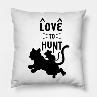 Love To Hunt Pillow