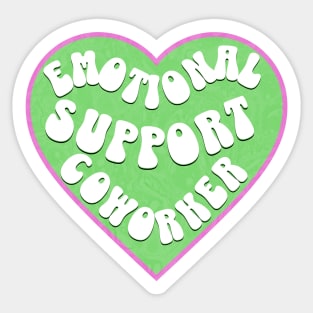 Emotional Support Coworker Sticker