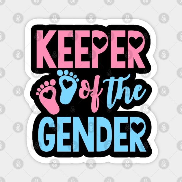 Gender Reveal Keeper of the Gender Magnet by CreativeShirt