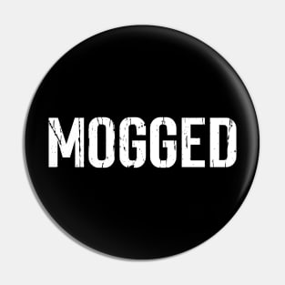 MOGGED Pin