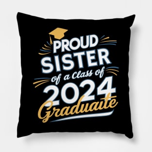 Proud Sister Class Of 2024 Graduation Graduate Men Dad Pillow