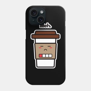 Meh. | Coffee Cup | Charging | Low Battery | Cute Kawaii | Black Phone Case