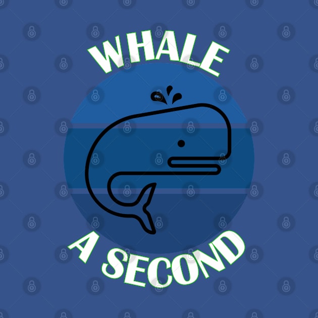 Whale A Second by yayor