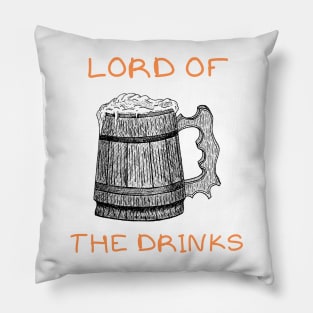 Lord of the drinks Pillow