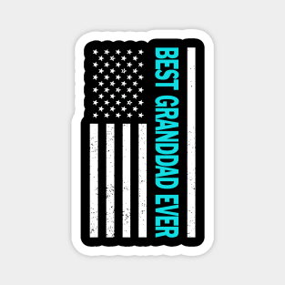 Best Granddad Ever American Flag Happy Father's Day Magnet