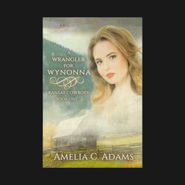 A Wrangler for Wynonna by Amelia C. Adams by dogbone42