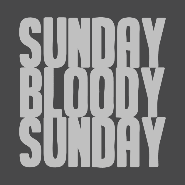 Sunday Bloody Sunday, silver by Perezzzoso