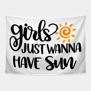 girls just wanna have sun Tapestry