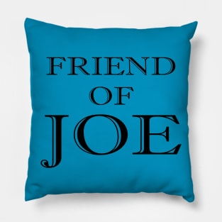 Friend of Joe Pillow