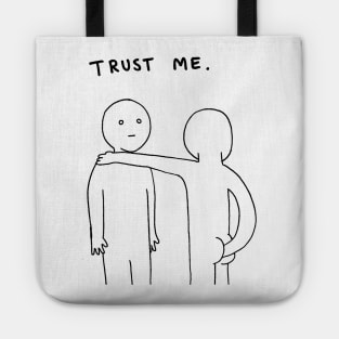 Trust Me Tote