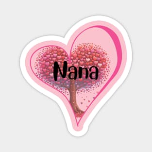 Heart for Nana gift Magnet