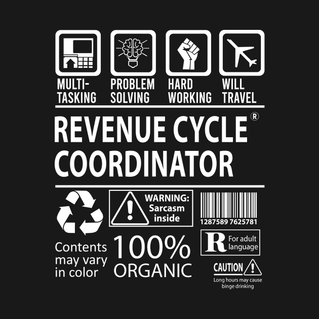 Revenue Cycle Coordinator T Shirt - MultiTasking Certified Job Gift Item Tee by Aquastal