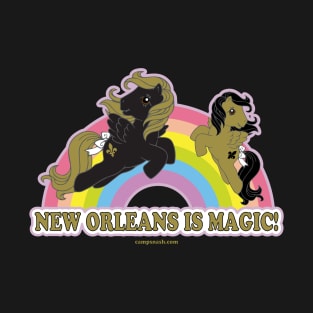 New Orleans is Magic T-Shirt