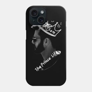 The Prince Life. Phone Case