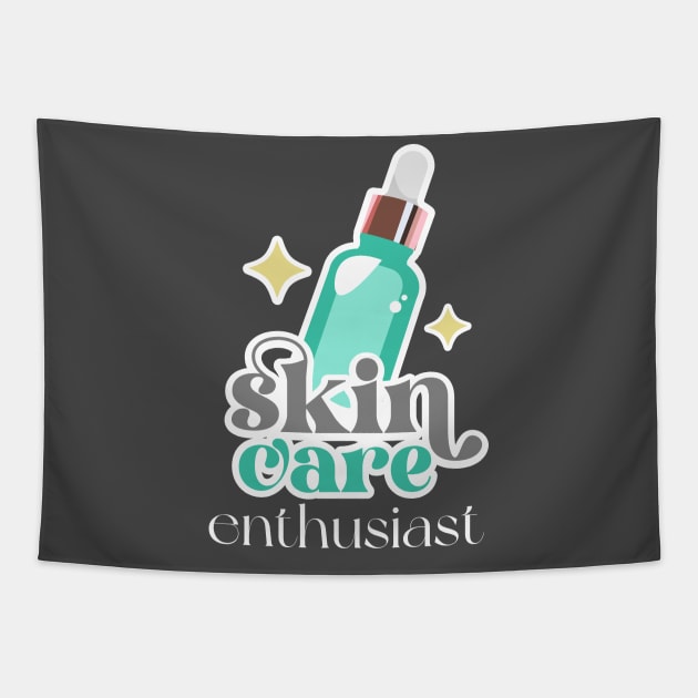 Skin Care Enthusiast Tapestry by Geneblu