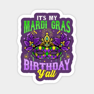 Mardi Gras Birthday Yall Magnet