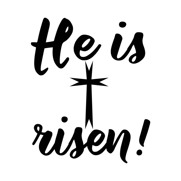 He Is Risen Christian Easter by Scarebaby