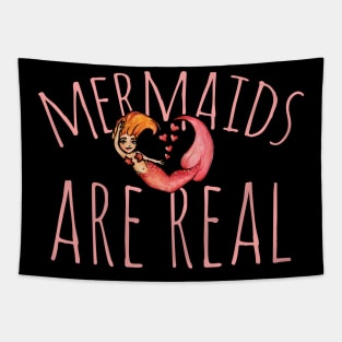 Mermaids are Real Tapestry