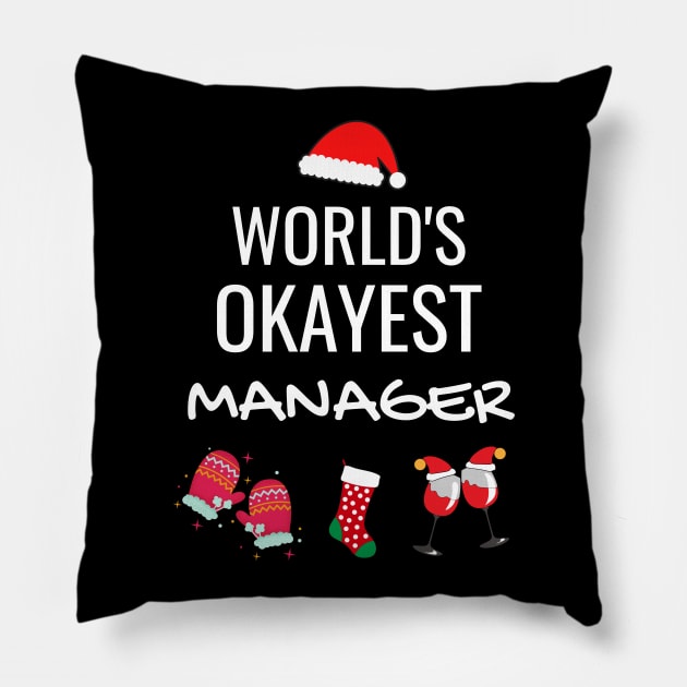 World's Okayest Manager Funny Tees, Funny Christmas Gifts Ideas for a Manage Pillow by WPKs Design & Co