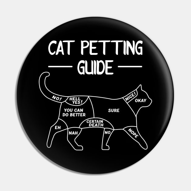 Cat Petting Cuddling Guide - Cat Lover - Funny gift Pin by LindaMccalmanub